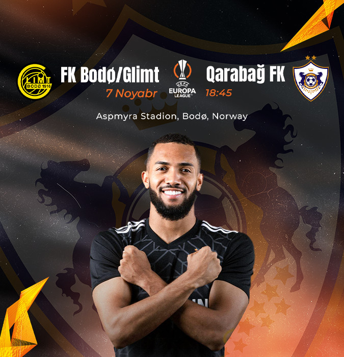 “Qarabağ” – “Bodo Glimt” matçının start heyətləri açıqlanıb